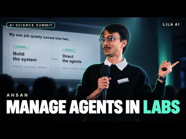 Managing AI Agents in Lab Automation — Ahsan Fuzail, Lila Sciences