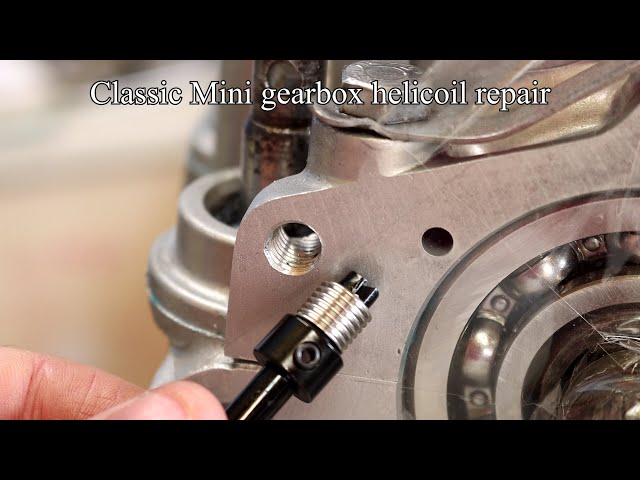 Helicoil repair on Classic Mini gearbox