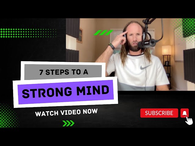 Human Performance Optimization w/ Dr. Ford Dyke: 7 Steps to a Strong Mind