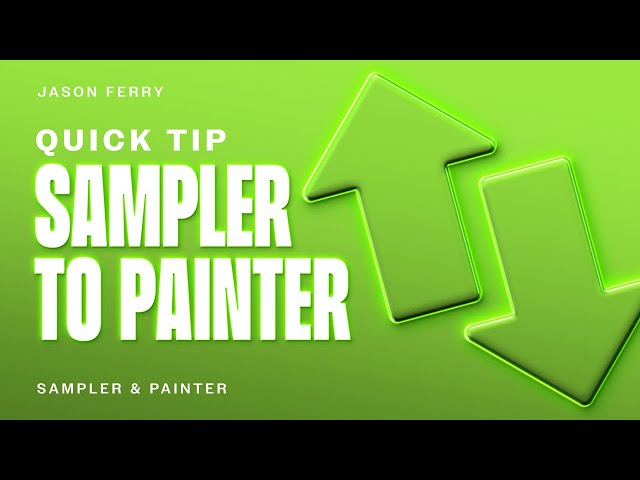 Substance Sampler To Painter Workflow