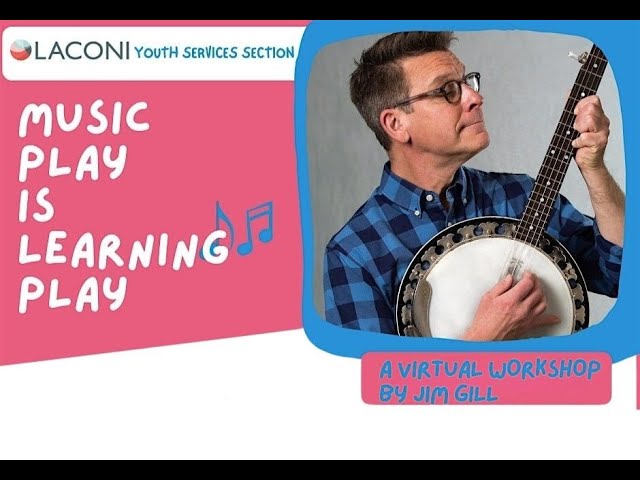 Music Play is Learning Play with Jim Gill