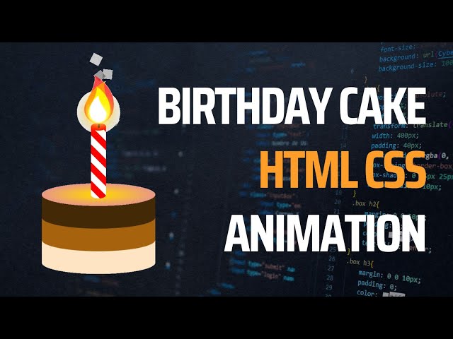 Birthday Cake – CSS Animation