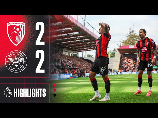 Tavernier on target again as Schade double holds Cherries to a draw | AFC Bournemouth 2-2 Brentford