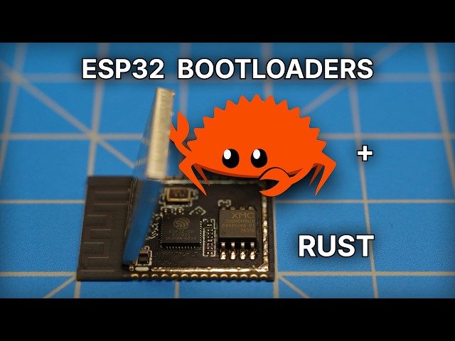 From Zero to ESP32 Bootloader in Embedded Rust
