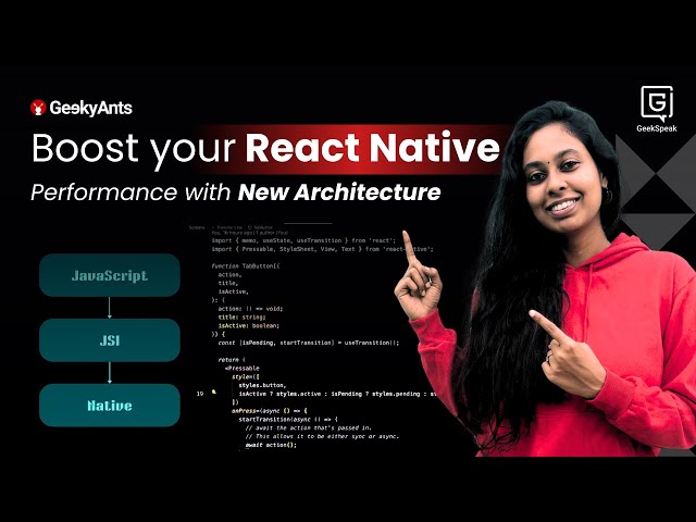 Boost React Native App Performance with New Architecture | Sarulatha | GeekSpeak | GeekyAnts
