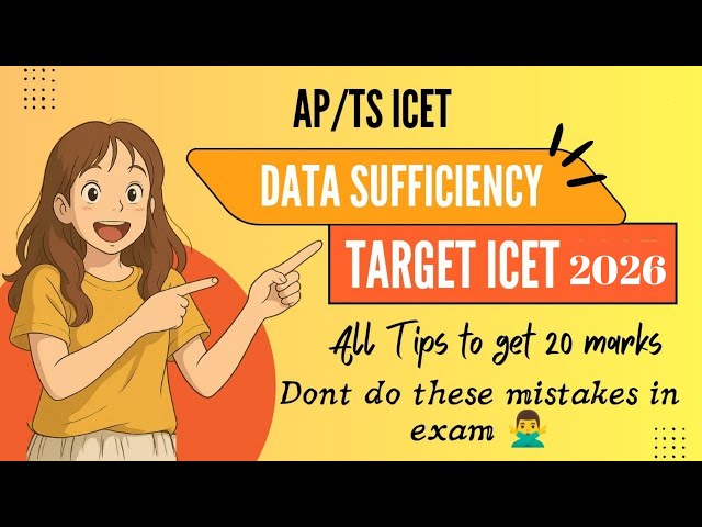 DATA SUFFICIENCY || AP / TS ICET 2026 || 20 MARKS || ALL TIPS TO GET MARKS || TARGET ICET 2026