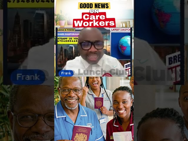 Good News For Migrants Care Workers In UK!