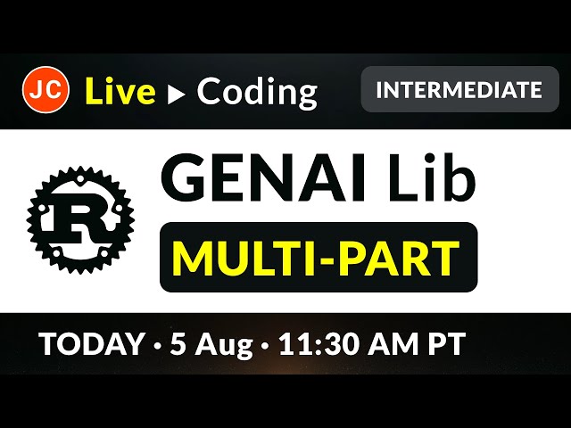 JC Rust Live Coding ➜ GENAI Multi-Part Support for Image, PDF, and More