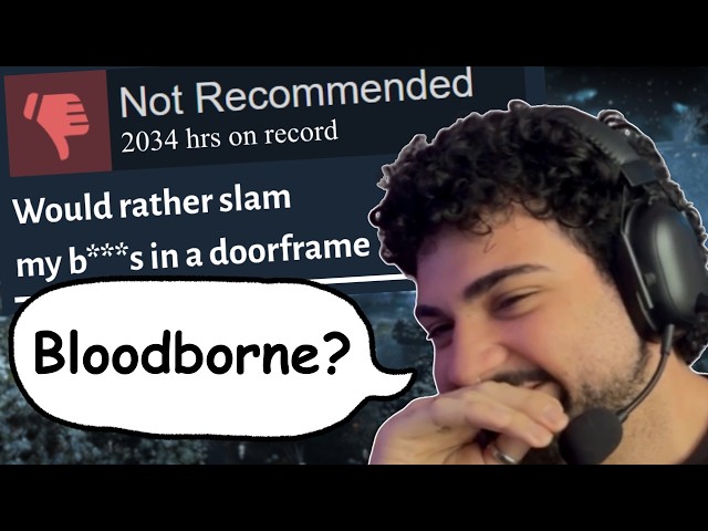 Guessing the Soulsborne game by the NEGATIVE Review