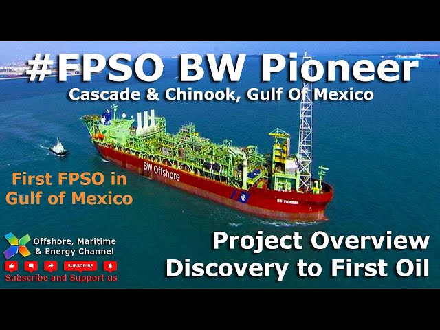 FPSO Pioneer - From Discovery to First Oil