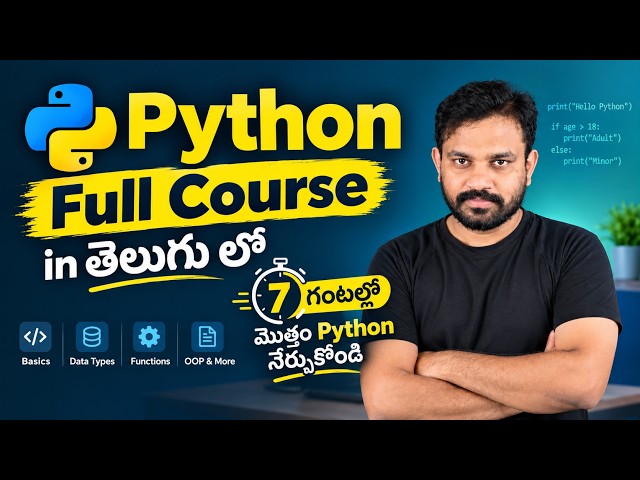 Python Full Course Telugu 🔥 | Complete Python Course for Beginners | తెలుగు లో Python నేర్చుకోండి