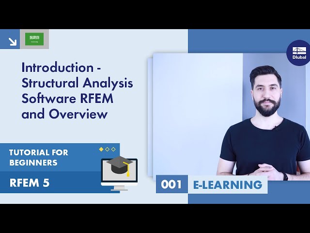 تعليمي RFEM 5 للمبتدئين  | 001 مقدمة -ميزات وخصائص برنامج التحليل الانشائي RFEM