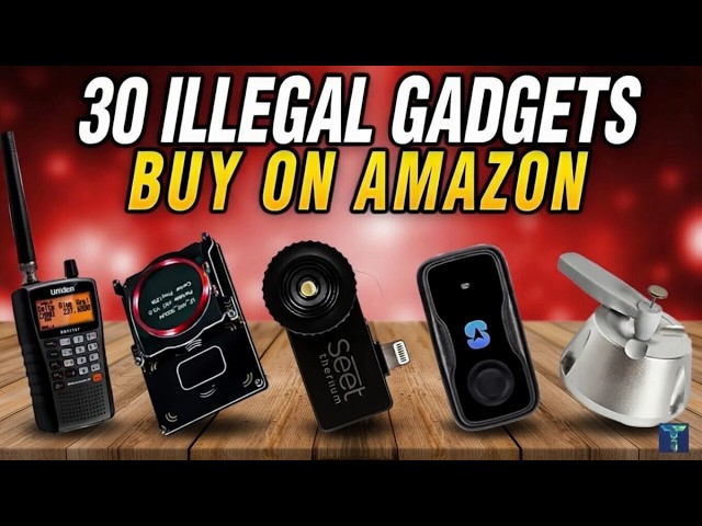 30 "ILLEGAL" Amazon Gadgets You Can Still Buy On 2026!