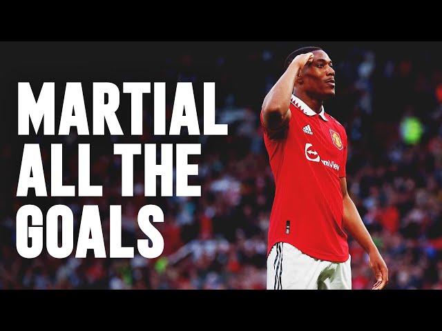Anthony Martial: All The Goals 🇫🇷