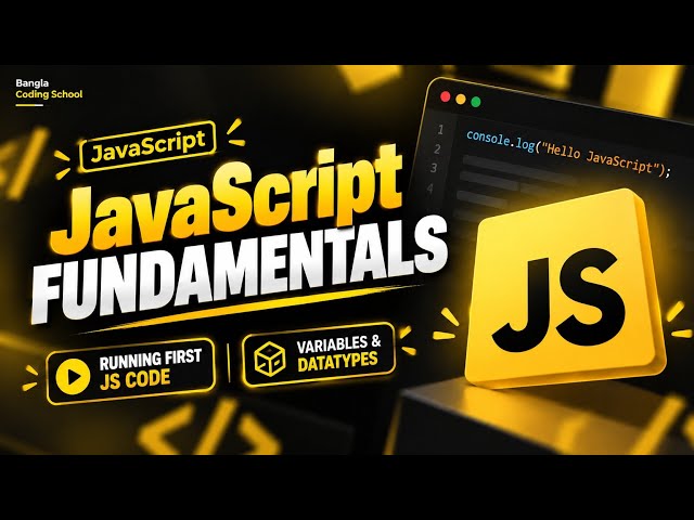 JavaScript Basics | Variables & Data Types #P1