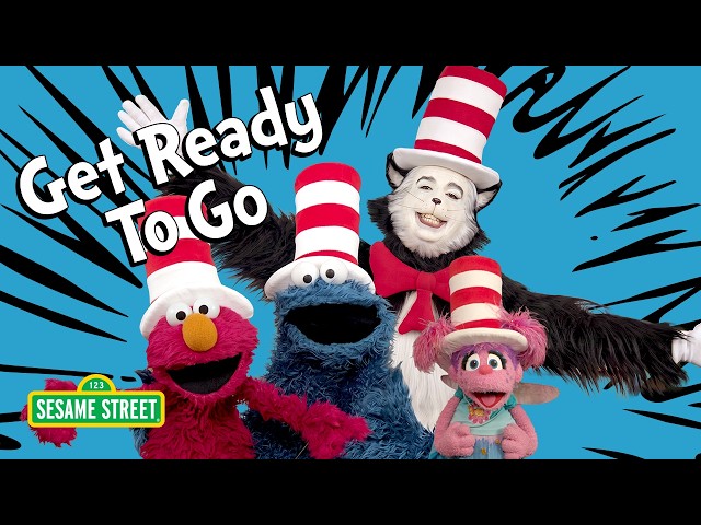 Get Ready to Go Song with Elmo & the Cat in the Hat  👕 👖 | Sesame Street Songs 🎵