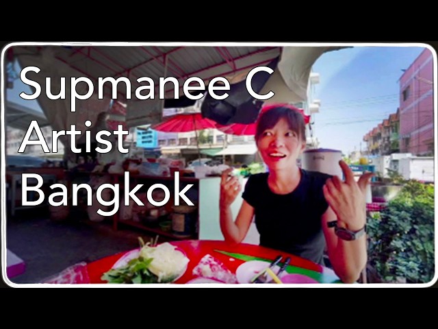 Supmanee C - Artist in Bangkok
