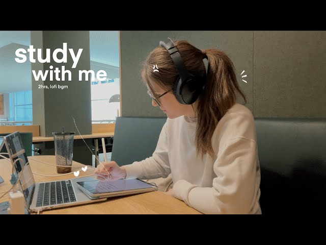 2HR STUDY WITH ME 📓 real time study at uni, calming lofi bgm (no breaks)