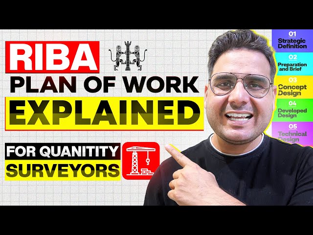 Mastering the RIBA Plan of Work: Insights for Quantity Surveyors