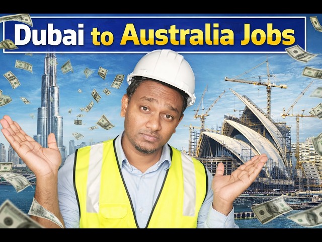 Move from Dubai to Australia for Jobs - How to Migrate