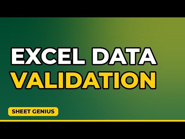 Excel Data Validation — Prevent Bad Data Entry Forever