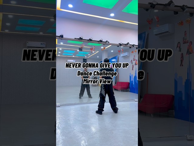 NVER GONNA GIVE YOU UP Dance Challenge | Mirror View Tutorial #nevergonnagiveyouup