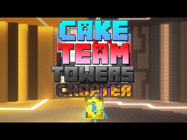 Cake Team Towers Chapter 2 | Official Trailer