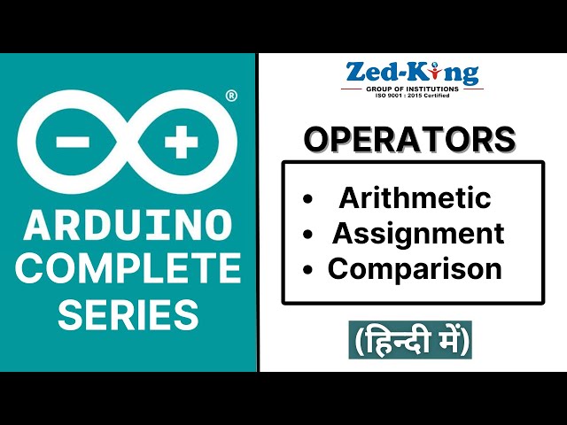 The ABSOLUTE BEST Guide to Arduino Operators | Arithmetic, Comparison & Assignment Explained