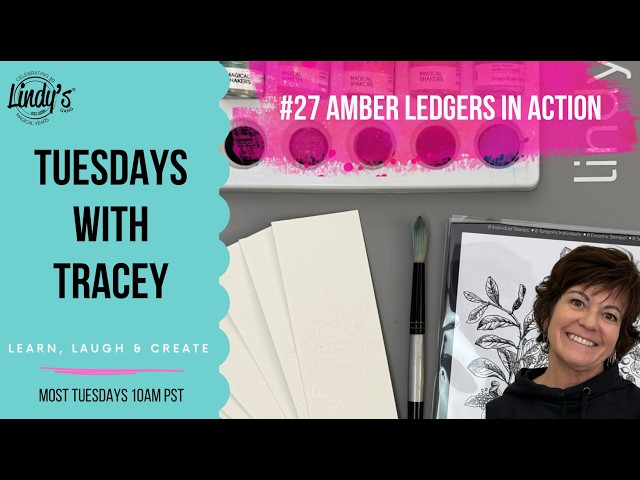 Tuesday with Tracey #27 | Amber Ledgers in Action