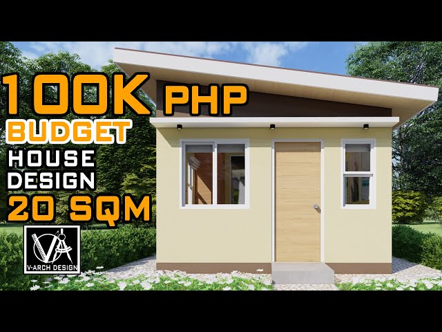 100K BUDGET SMALL HOUSE DESIGN (20 SQM)