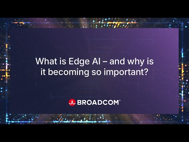 What is Edge AI—and why is it becoming so important?
