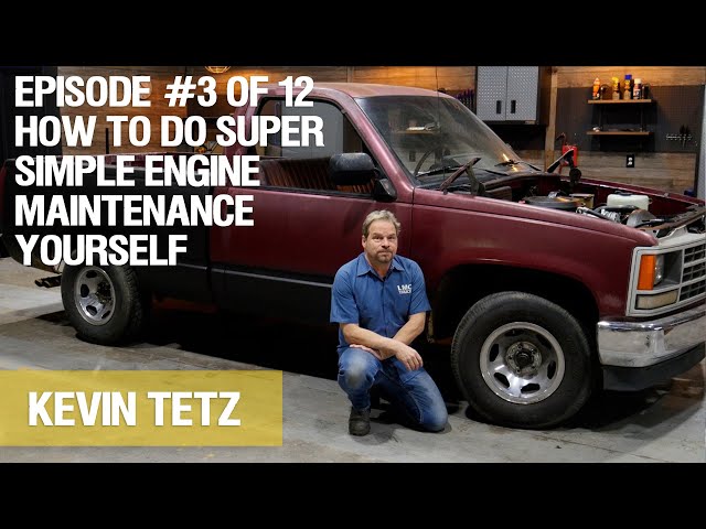 How To Do Super Simple Engine Maintenance Yourself with Kevin Tetz - Episode 3