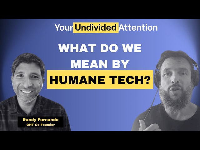 What Do We Mean by Humane Tech?