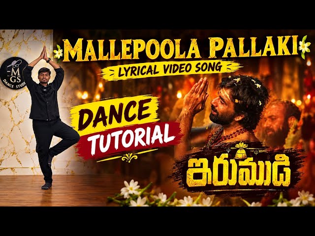 Mallepoola Pallaki Dance Tutorial | Irumudi Movie Song | Step by Step Dance Tutorial | MGS Dance