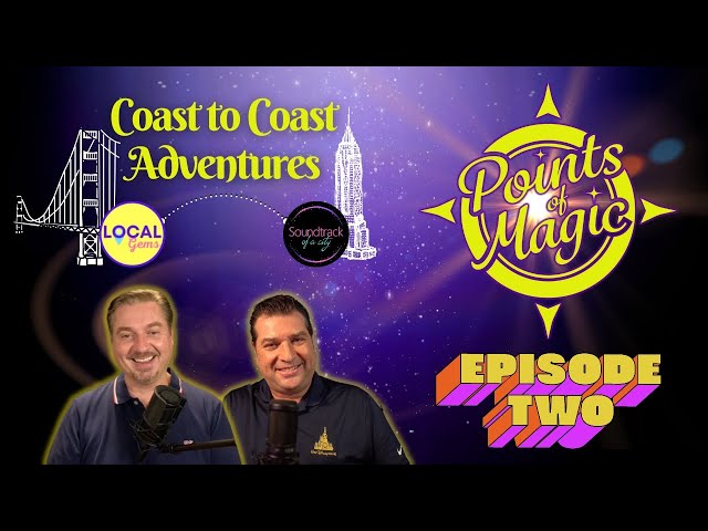 Points of Magic | Episode 02  | NY Music, Retro Experiences, and New Flights to Disney