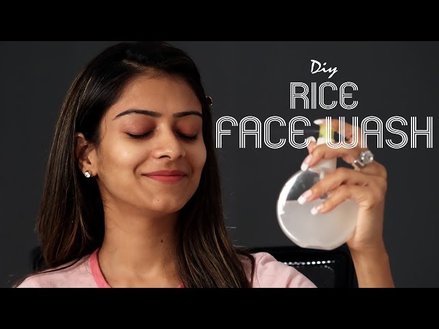 DIY Rice Face Wash | Home Remedy | Natural Remedies | Summer Face Wash | Foxy Makeup