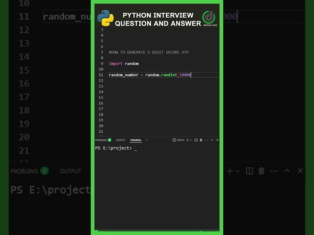 Python Interview Question #3  🐍 | Generate 6-Digit Random OTP in Python | python interview topics