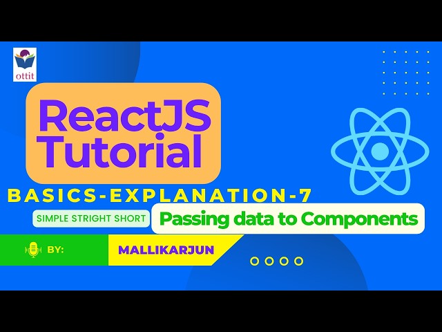 React JS tutorial for beginners step by step in Telugu | Passing data to Componets | Ottit