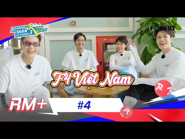 RM+ #4: Anh Tú Atus TÂM ĐẮC với miếng "F4 VIệt Nam", 4 cast "XÀ LƠ" với game vô tri