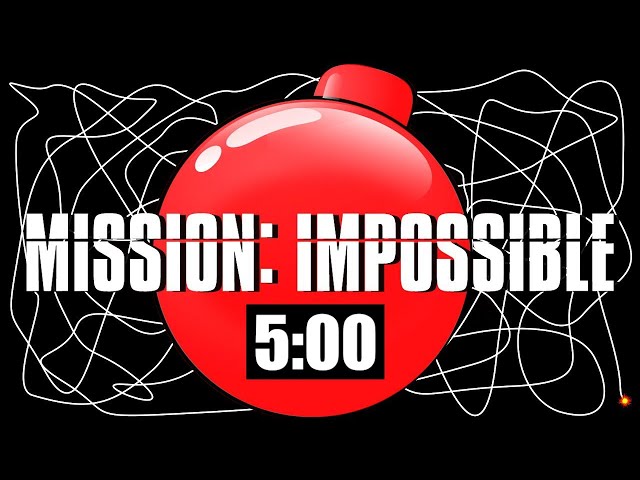 5 Minute Timer Bomb [MISSION IMPOSSIBLE] 💣