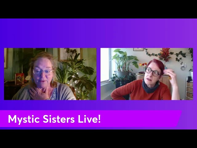 Mystic Sisters Live! Ful Moon Musings