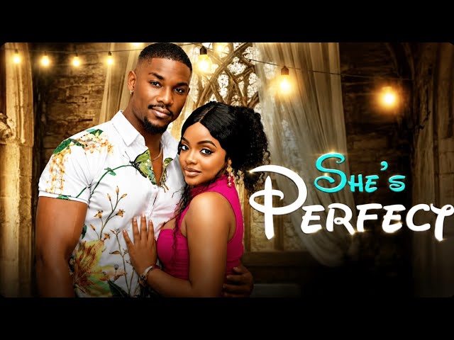 SHE'S PERFECT - OMECHE OKO, VICTORY MICHAEL, DANIEL ROCKY Latest 2026 Nigerian Movies