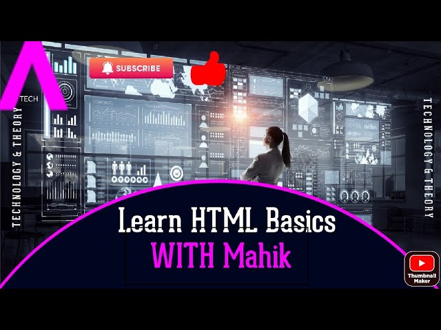 Learn HTML Basics with Mahikcoding /htmlbeginner's guide/web coding/web design