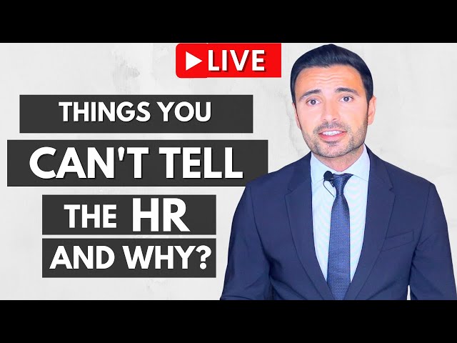 Things You Can't Tell The HR Department and Why?