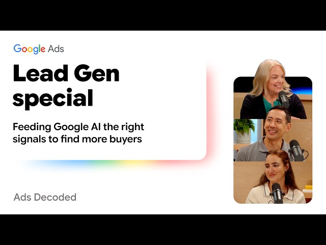 How to drive better Google Ads lead gen with first-party data