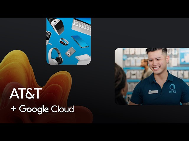 New Way Now: AT&T transforms customer care with Gemini Enterprise for CX and BigQuery