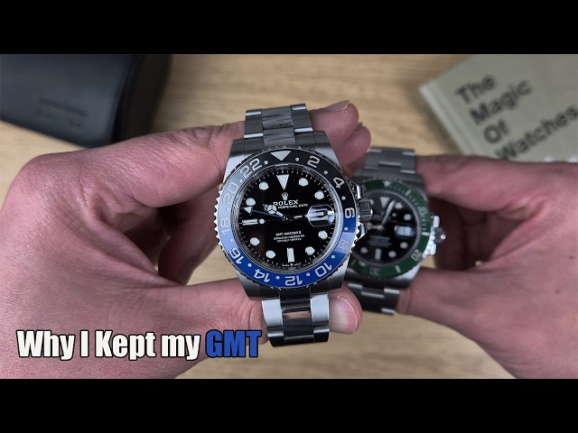 Why I Kept the Rolex GMT-Master II Over the Submariner
