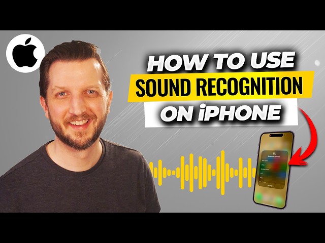 How to use Sound Recognition on your iPhone