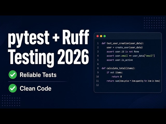Modern Python Testing Stack (pytest + Ruff + Coverage) | 2026