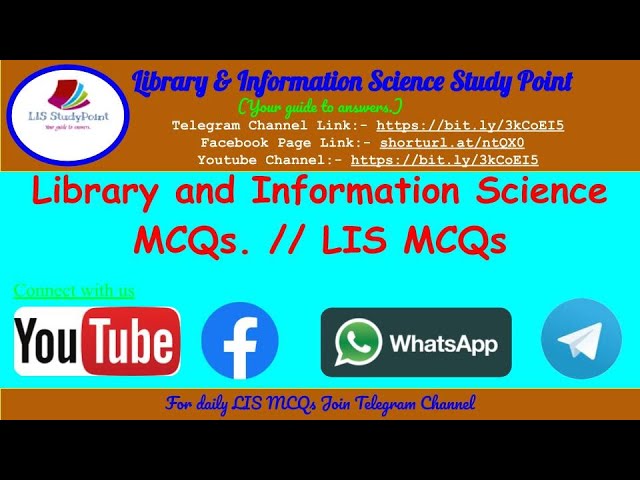 Library & Information Science MCQs / Quizzes for UGCNET / NTANET / DSSSB / NVS / KVS / RSMSSB / SSC
